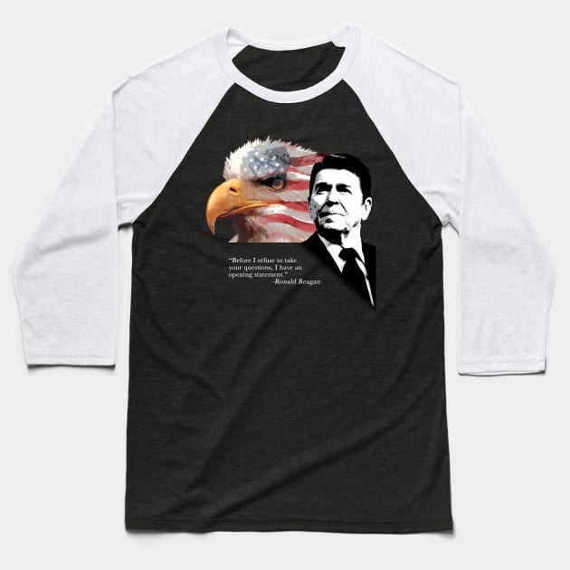 Ronald Reagan Quote 2 Baseball T-Shirt by EJTees